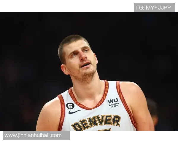 约基奇半场表现如同游戏般轻松7投5中贡献10分4篮板6助攻 约基奇半场表现如同游戏般轻松7投5中贡献10分4篮板6助攻